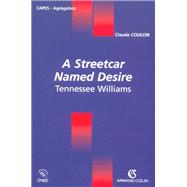 A Streetcar Named Desire Tennessee Williams