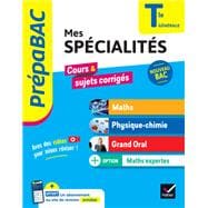 Prépabac Mes spécialités Maths, Physique-chimie, Grand oral & Maths expertes Tle - Bac 2025