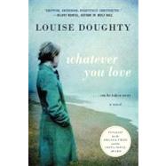 Whatever You Love
