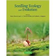 Seedling Ecology And Evolution