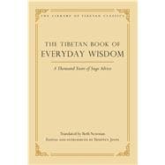 The Tibetan Book of Everyday Wisdom