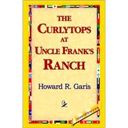 The Curlytops at Uncle Frank's Ranch