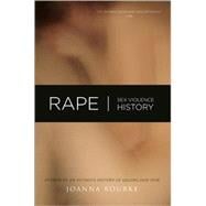 Rape Sex, Violence, History