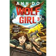 The Secret Cave: Wolf Girl 3