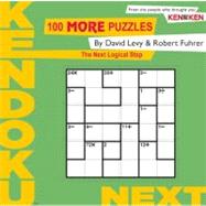 Kendoku: Next 100 MORE Puzzles