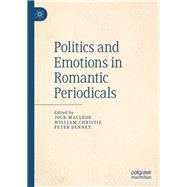 Politics and Emotions in Romantic Periodicals