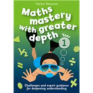 Year 1 Maths Mastery with Greater Depth Teacher Resources - Online Download