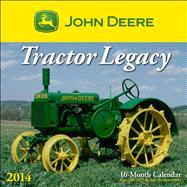 John Deere Tractor Legacy 2014 Calendar