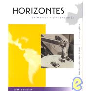 Horizontes : Gramatica Y Conversacion (4th)