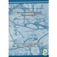 Advanced Materials and Process IV