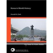 Korea in World History (Key Issues in Asian Studies)