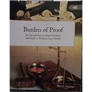Custom Burden of Proof: An Introduction to Argumentation, 4th Edition