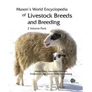 Mason's World Encyclopedia of Livestock Breeds and Breeding