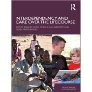 Interdependency and Care over the Lifecourse