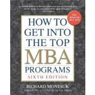 How to Get into the Top MBA Programs