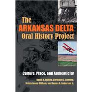 The Arkansas Delta Oral History Project