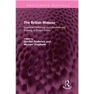 The British Malaise
