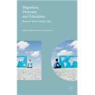 Migration, Diversity, and Education