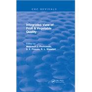 Integrated View of Fruit and Vegetable Quality: 0 book cover, ISBN 9781315894669