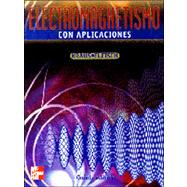 Electromagnetismo: Con Aplicaciones