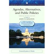 Kindle Book: Agendas, Alternatives, and Public Policies, Update Edition, with an Epilogue on Health Care (B0BRHHB2SC)