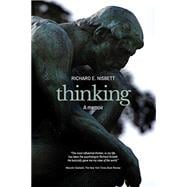 Thinking: A Memoir