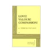 Love! Valour! Compassion! - Acting Edition