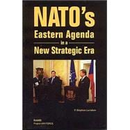 NATO's Eastern Agenda in a New Strategic Era {2003}