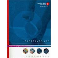 Heartsaver AED Student Workbook