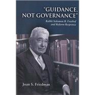 Guidance, Not Governance