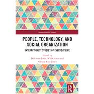 People, Technology, and Social Organization