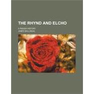 The Rhynd and Elcho