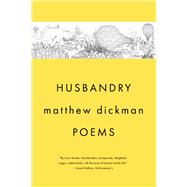 Husbandry Poems
