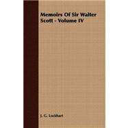 Memoirs of Sir Walter Scott -