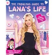 Lana's Life: The Most Fabulous Roblox Tips and Tricks!