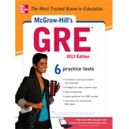 McGraw-Hill's GRE, 2013 Edition, 4th Edition