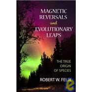 Magnetic Reversals and Evolutionary Leaps