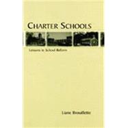Charter Schools: Lessons in School Reform
