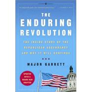 Enduring Revolution : How the Contract with America Continues to Shape the Nation