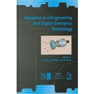 Advances in E-Engineering and Digital Enterprise Technology Proceedings of the 4th International Conference on E-Engineering and Digital Enterprise