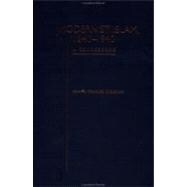 Modernist Islam, 1840-1940 A Sourcebook