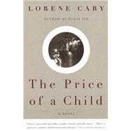 The Price of a Child A Novel
