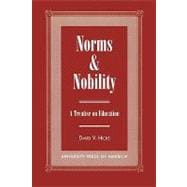 Norms and Nobility A Treatise on Education