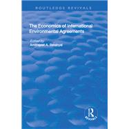 The Economics of International Environmental Agreements