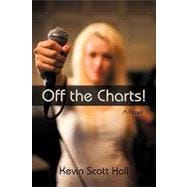 Off the Charts! : A Novel