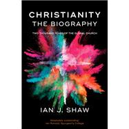 Christianity: The Biography