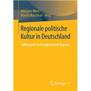 Regionale Politische Kultur in Deutschland