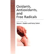 Oxidants, Antioxidants And Free Radicals