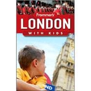 Frommer's<sup>®</sup> London with Kids, 3rd Edition