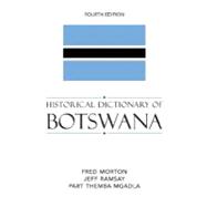 Historical Dictionary Of Botswana